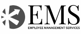 EMS EMPLOYEE MANAGEMENT SERVICES