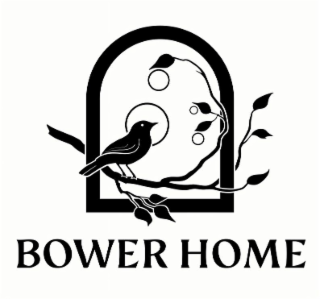 BOWER HOME