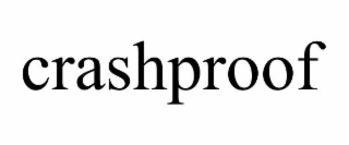 CRASHPROOF