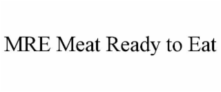 MRE MEAT READY TO EAT