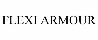 FLEXI ARMOUR