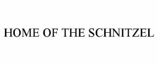 HOME OF THE SCHNITZEL