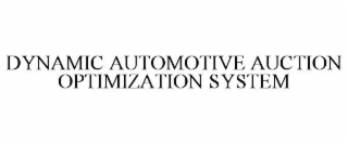 DYNAMIC AUTOMOTIVE AUCTION OPTIMIZATION SYSTEM