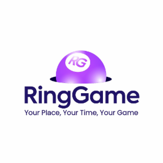 RG RINGGAME YOUR PLACE, YOUR TIME, YOUR GAME