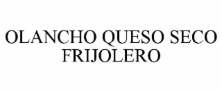OLANCHO QUESO SECO FRIJOLERO