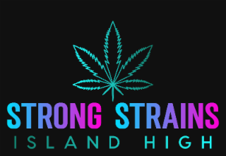 STRONG STRAINS ISLAND HIGH
