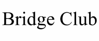 BRIDGE CLUB