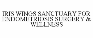 IRIS WINGS SANCTUARY FOR ENDOMETRIOSIS SURGERY & WELLNESS