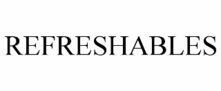 REFRESHABLES