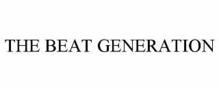 THE BEAT GENERATION