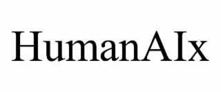 HUMANAIX