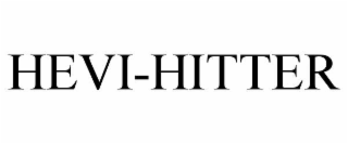 HEVI-HITTER