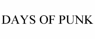 DAYS OF PUNK