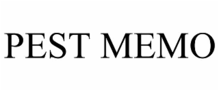 PEST MEMO