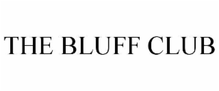 THE BLUFF CLUB