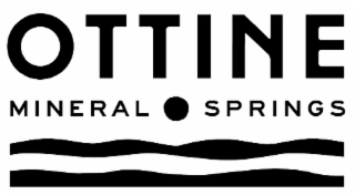 OTTINE MINERAL SPRINGS