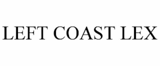 LEFT COAST LEX
