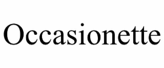 OCCASIONETTE