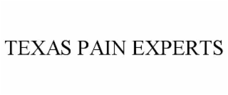 TEXAS PAIN EXPERTS