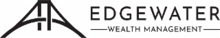 EDGEWATER WEALTH MANAGEMENT