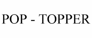 POP - TOPPER