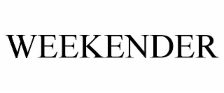 WEEKENDER