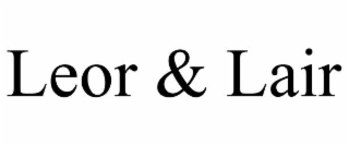 LEOR & LAIR