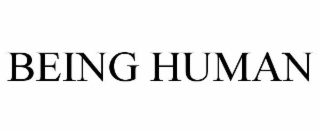 BEING HUMAN