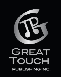 G TP GREAT TOUCH PUBLISHING INC.