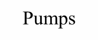 PUMPS