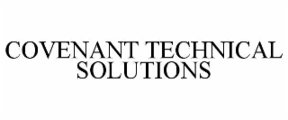 COVENANT TECHNICAL SOLUTIONS