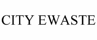 CITY EWASTE