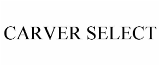 CARVER SELECT