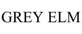GREY ELM