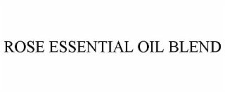ROSE ESSENTIAL OIL BLEND