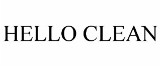 HELLO CLEAN