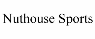 NUTHOUSE SPORTS