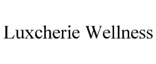LUXCHERIE WELLNESS