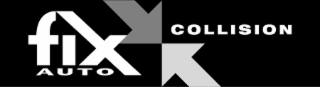 FIX AUTO COLLISION