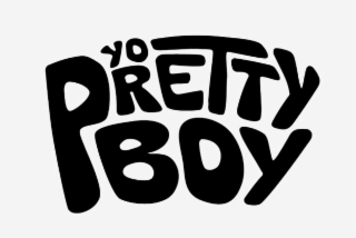 YO PRETTY BOY
