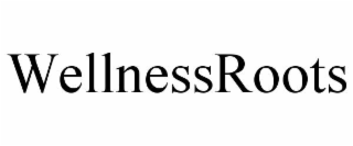 WELLNESSROOTS