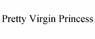 PRETTY VIRGIN PRINCESS