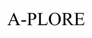 A-PLORE