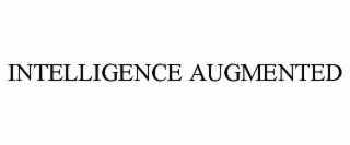INTELLIGENCE AUGMENTED