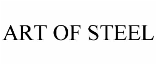 ART OF STEEL