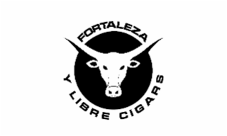 FORTALEZA Y LIBRE CIGARS