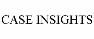 CASE INSIGHTS