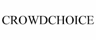 CROWDCHOICE
