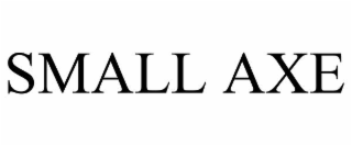SMALL AXE