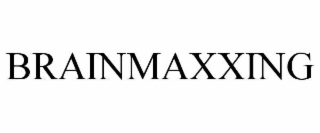 BRAINMAXXING
